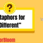 Metaphors for “Different”
