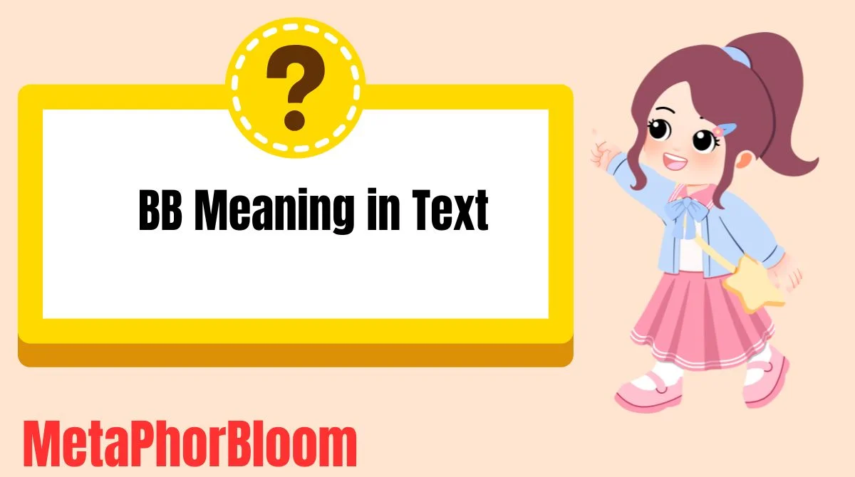 BB Meaning in Text