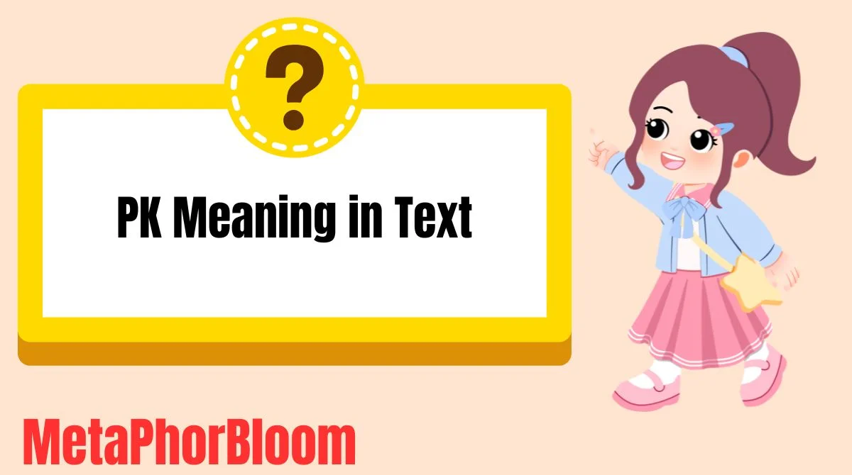 PK Meaning in Text