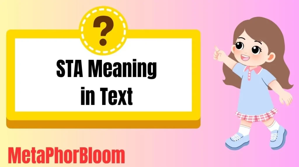 STA Meaning in Text
