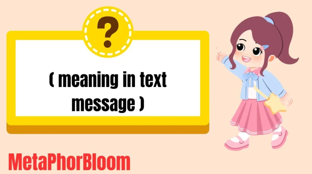 ( meaning in text message )