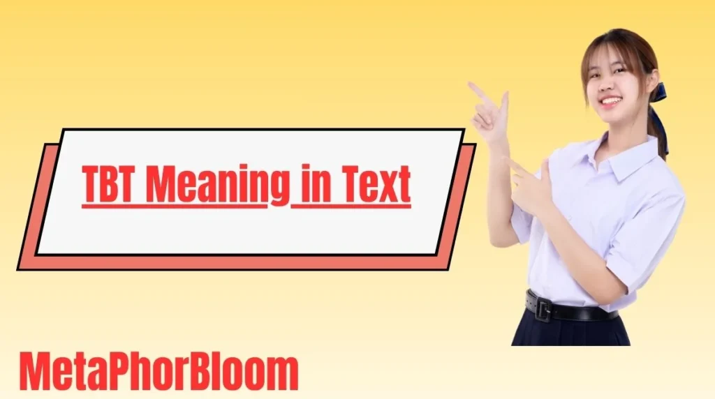 TBT Meaning in Text